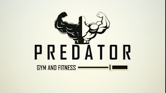 PREDATOR GYM AND FITNESS